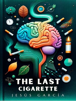 cover image of THE LAST CIGARETTE